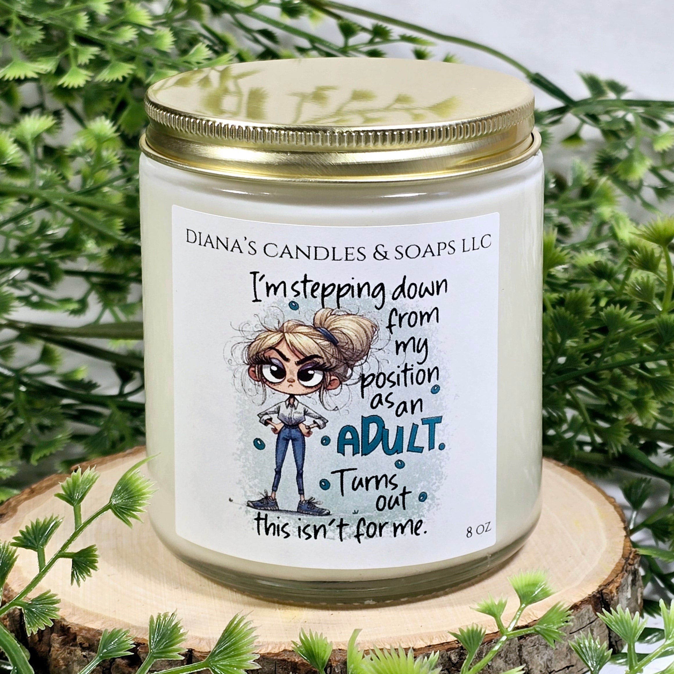 Adulting isn't for me Candle