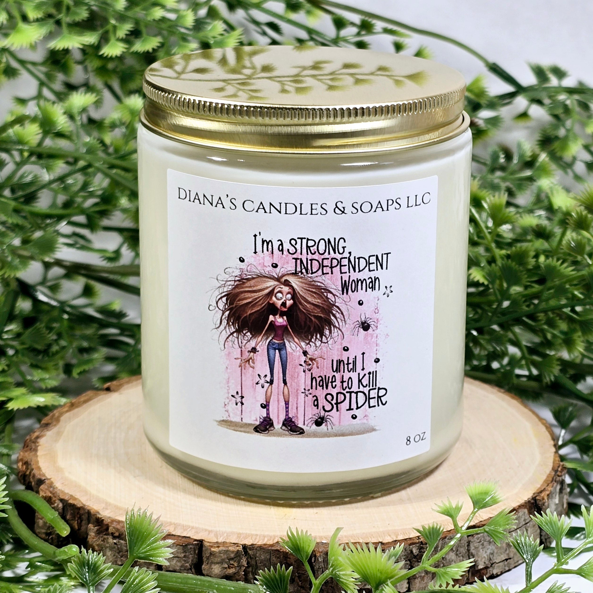 I'm a strong, Independent woman